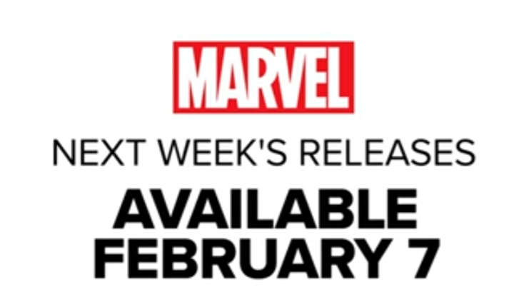 New Marvel Releases for the week of 02/07/24
