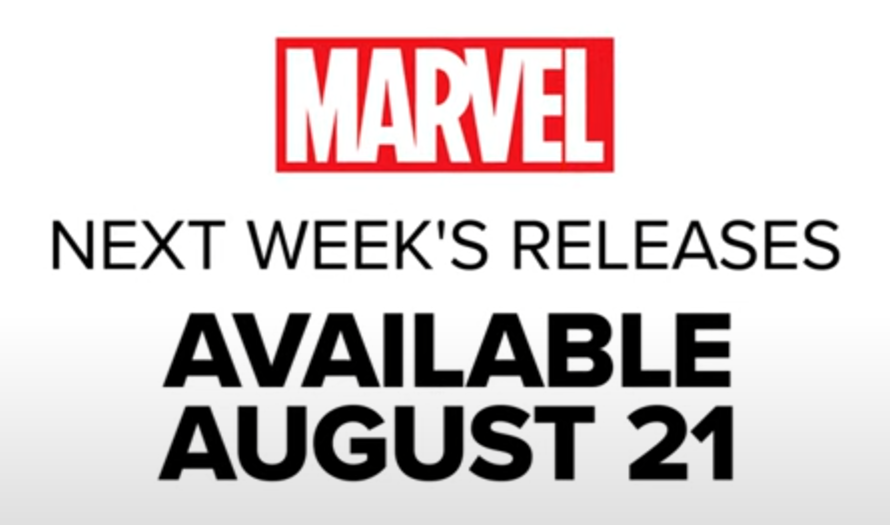 New Marvel Comics releasing the week of 8/21/24