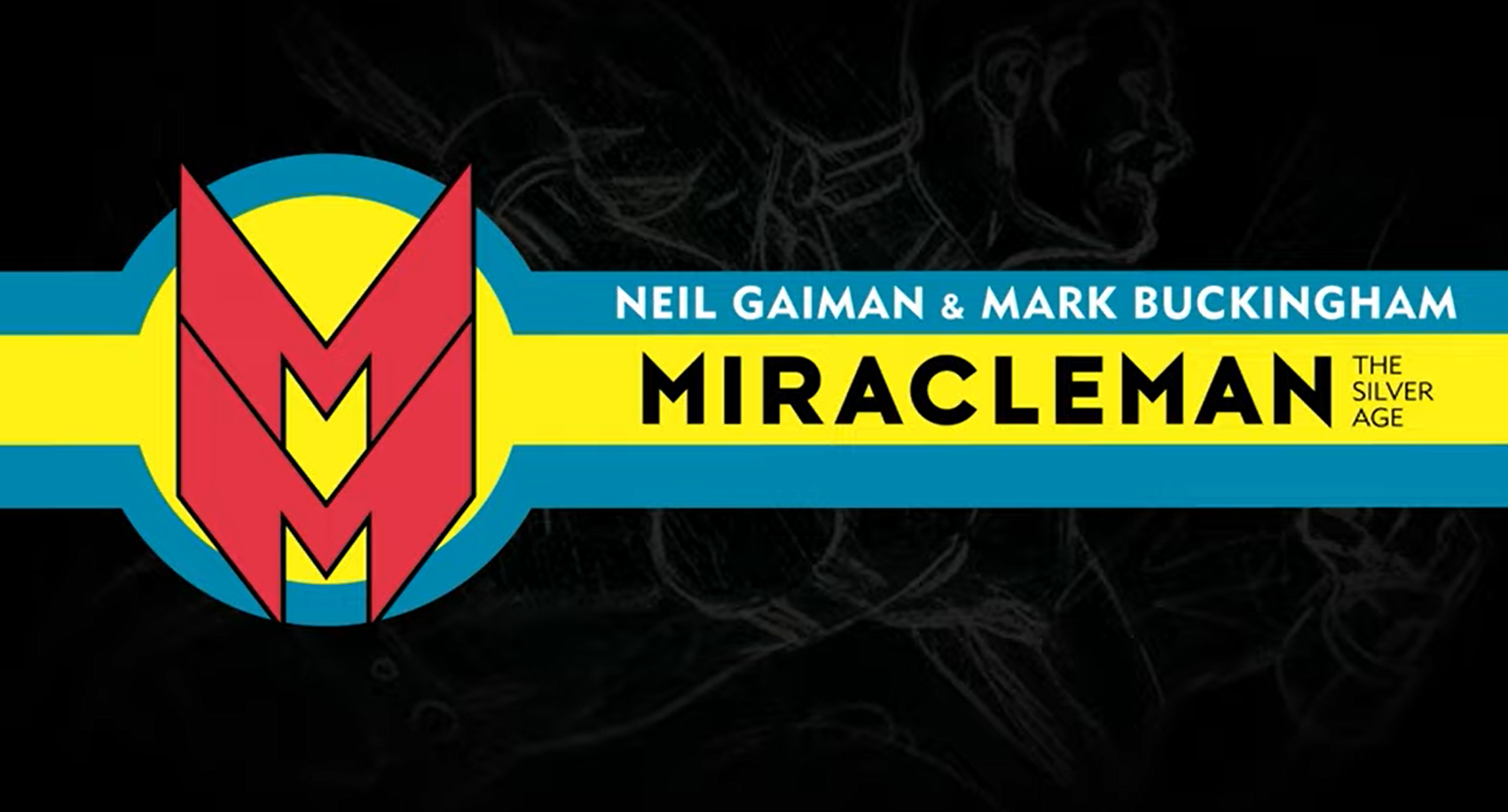 Miracleman Silver Age TPB Trailer