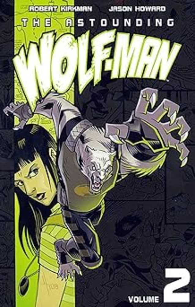 Astounding Wolf Man TPB Vol 02 - NM Near Mint