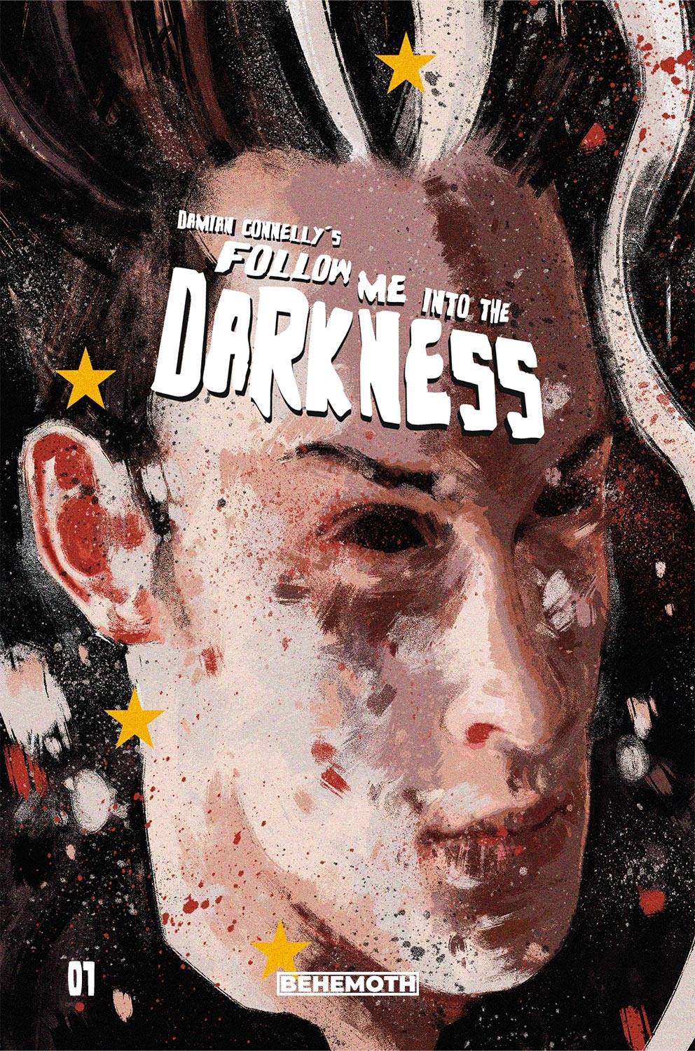 Follow Me Into the Darkness 1B Connelly - NM Near Mint (of 4)