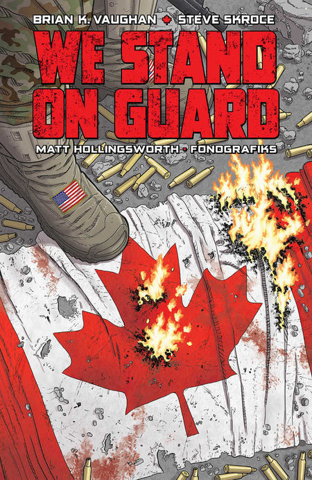 Stock Photo of We Stand On Guard TPB (Mature) Image Comics Graphic Novels sold by Stronghold Collectibles of Acadiana Lafayette, LA