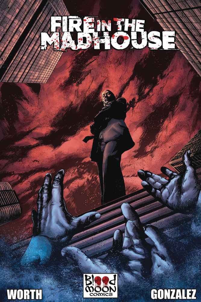 Stock photo of Fire In The Madhouse #1 (Of 4) CVR A Hernan Gonzalez Comics sold by Stronghold Colllectibles