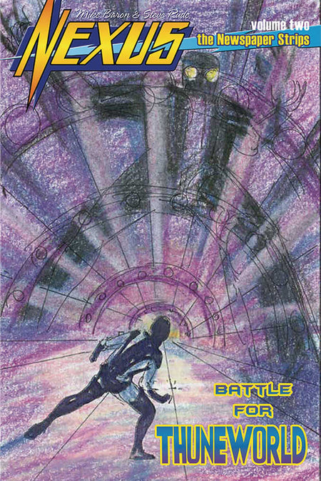 Stock photo of Nexus Newspaper Strips Volume 2 #3 (Of 5) Battle For Thuneworld Comics sold by Stronghold Colllectibles