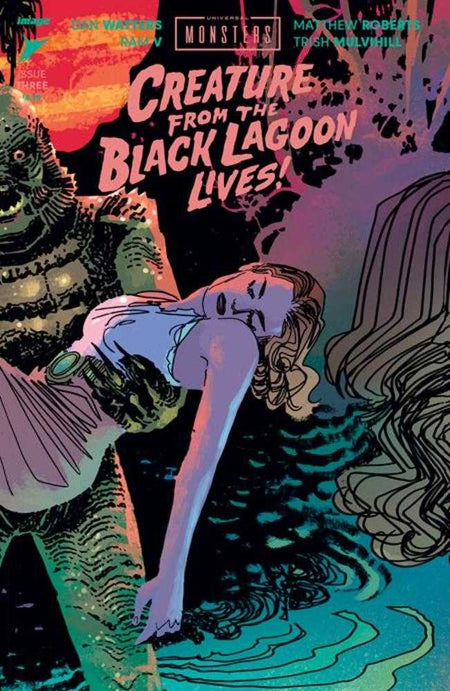 Stock Photo of Universal Monsters Creature From The Black Lagoon Lives #3 (Of 4) CVR C 1:10 Dani Connecting Variant Image Comics Comics sold by Stronghold Collectibles of Acadiana, Lafayette, Louisiana