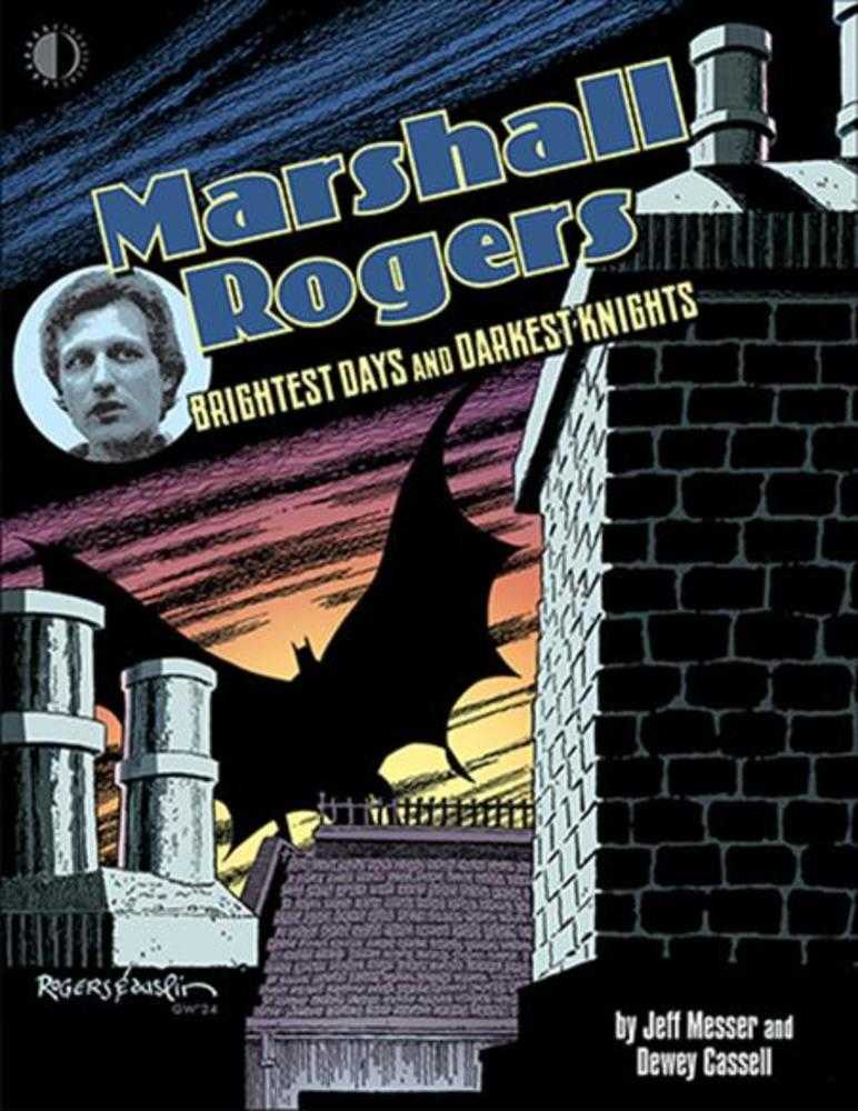 Stock Photo of Marshall Rogers Brightest Days & Darkest Knights Hardcover (MR) Twomorrows Publishing Novels sold by Stronghold Collectibles of Acadiana Lafayette, LA