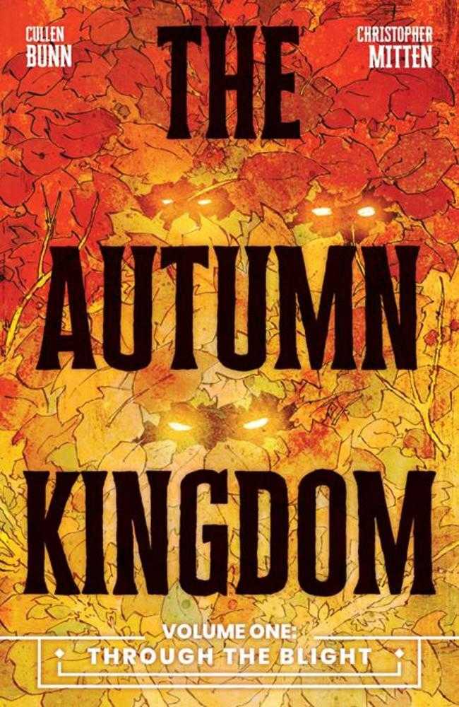 Stock Photo of  Autumn Kingdom TPB Volume 01 Through The Blight Oni Press Graphic Novels sold by Stronghold Collectibles of Acadiana Lafayette, LA