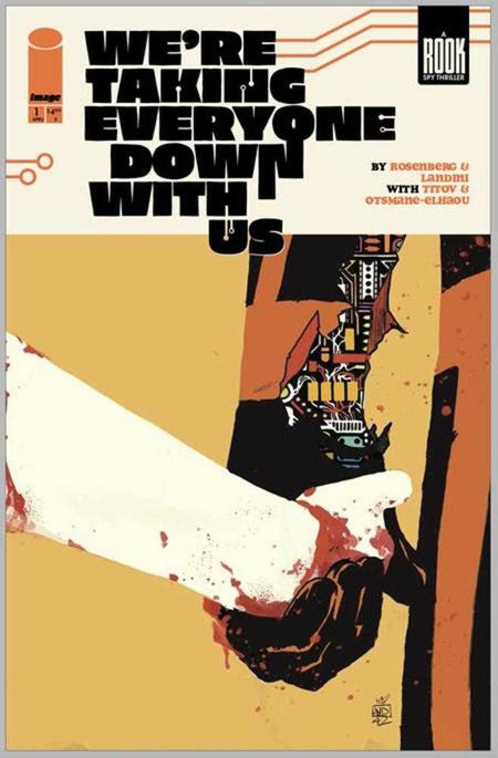 Stock Photo of Were Taking Everyone Down With Us #1 (Of 6) 2nd Print CVR A Stefano Landini (MR) Image Comics Comics sold by Stronghold Collectibles of Acadiana Lafayette, LA
