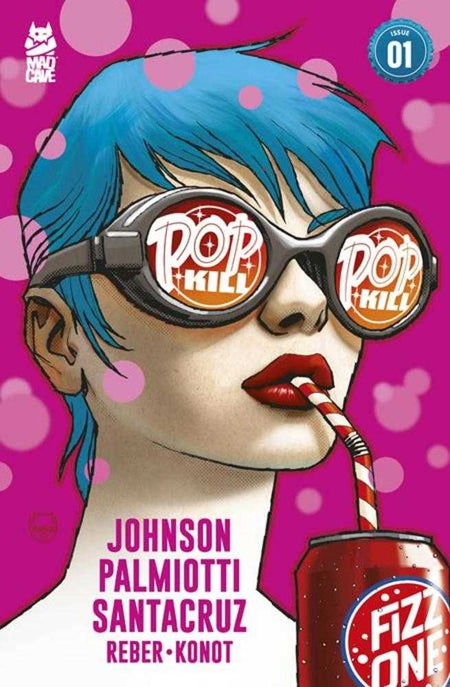Stock Photo of Pop Kill #1 (Of 4) 2nd Print CVR A Dave Johnson (MR) Mad Cave Studios Comics sold by Stronghold Collectibles of Acadiana Lafayette, LA