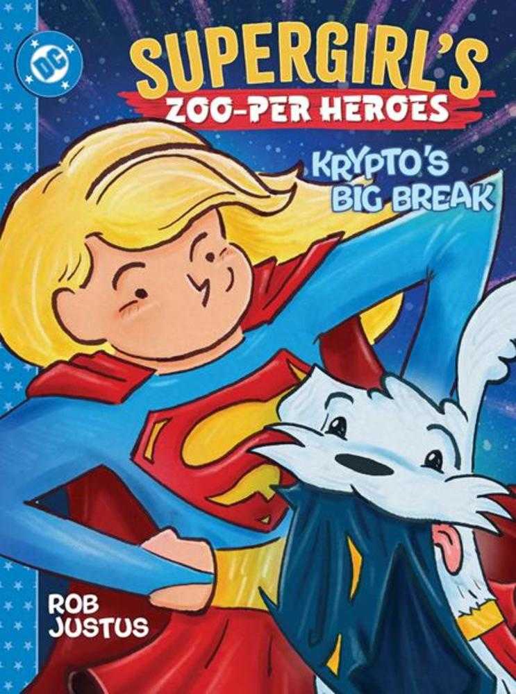 Stock Photo of  Supergirls Zoo Per Heroes Kryptos Big Break Hardcover DC Comics Graphic Novels sold by Stronghold Collectibles of Acadiana Lafayette, LA