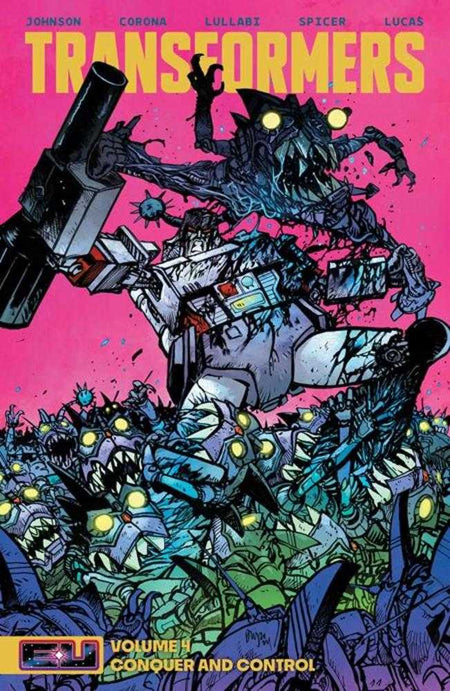 Stock Photo of Transformers TPB Volume 04 Conquer and Control Daniel Warren Johnson & Mike Spicer Cover Image Comics Graphic Novels sold by Stronghold Collectibles of Acadiana Lafayette, LA