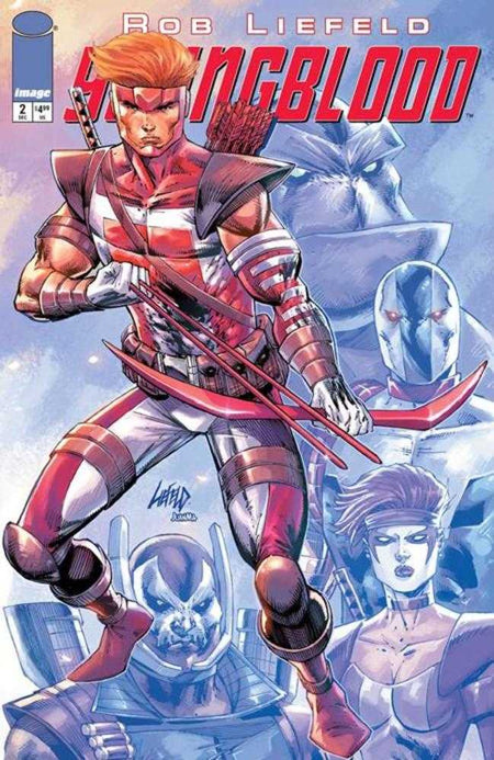 Stock Photo of  Youngblood #2 Cover A Rob Liefeld Image Comics Comics sold by Stronghold Collectibles of Acadiana Lafayette, LA