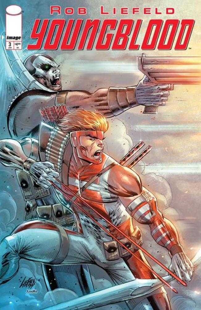 Youngblood #3 Cover A Rob Liefeld PRESALE Orders due 12/22
