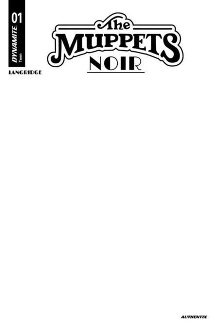 Stock Photo of  Muppets Noir #1 Cover C Blank Authentix Variant Dynamite Entertainment Comics sold by Stronghold Collectibles of Acadiana Lafayette, LA