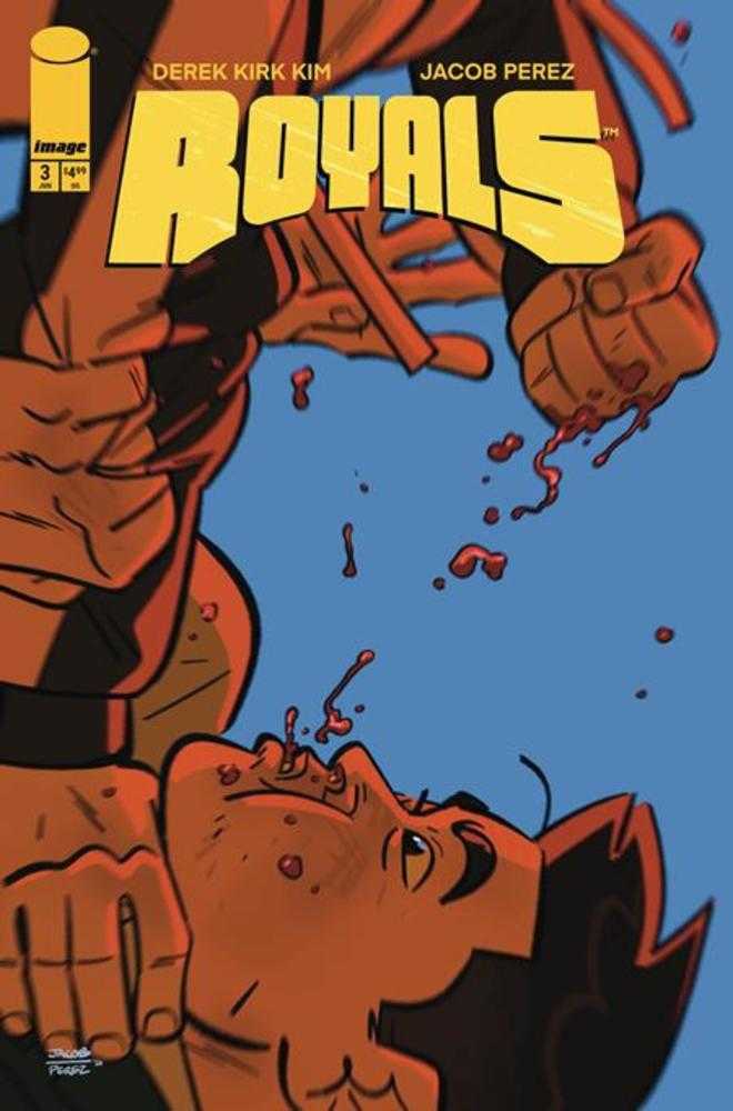 Stock Photo of  Royals #3 (Of 6) Cover B Jacob Perez Blue Variant (Mature) Image Comics Comics sold by Stronghold Collectibles of Acadiana Lafayette, LA