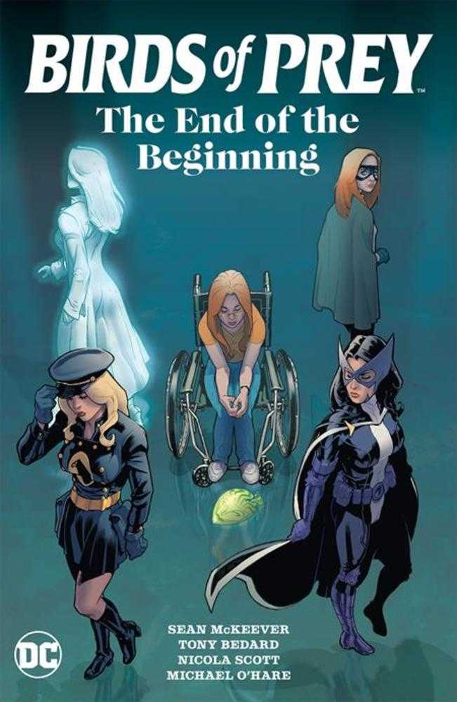 Birds of Prey the End of the Beginning TPB 05/21/25