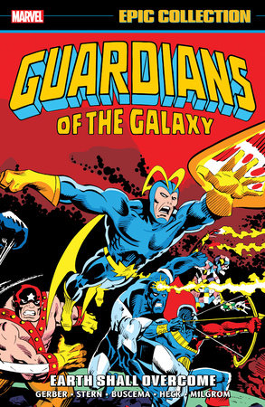 GUARDIANS OF THE GALAXY EPIC COLLECTION EARTH SHALL OVERCOME TP