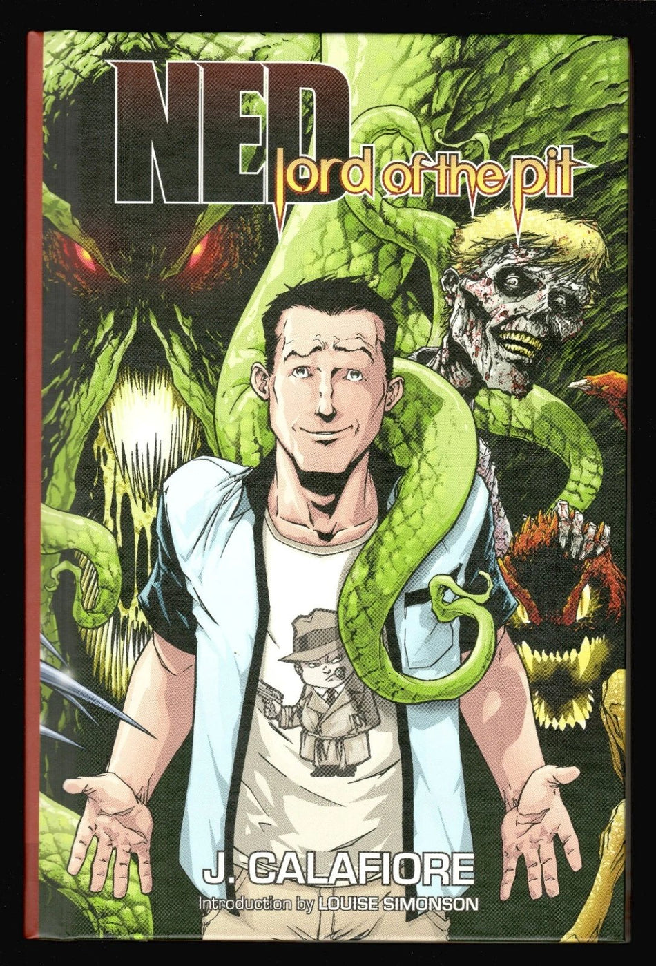 Ned Lord of the Pit v1 Hardcover by Jim Calafiore *Autographed*