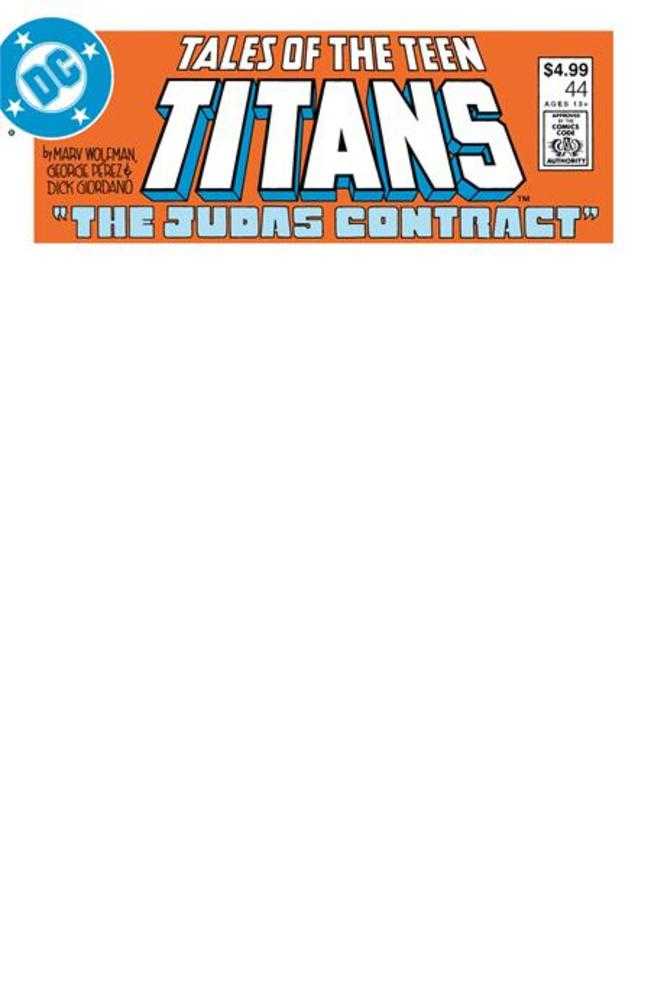 Tales Of The Teen Titans #44 Facsimile Edition CVR C Blank Variant - NM Near Mint