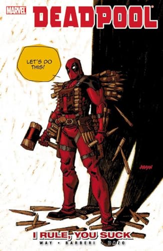 Deadpool I Rule, You Suck HC Vol 6