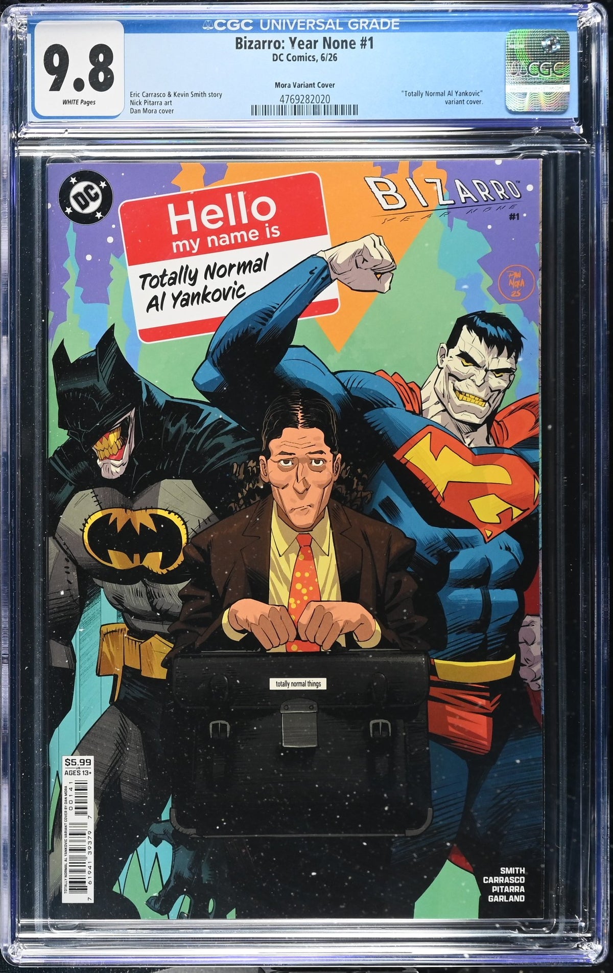 CGC 9.8 Bizarro Year None #1 Dan Mora Totally Normal Al Yankovic Cameo Card Stock Variant
