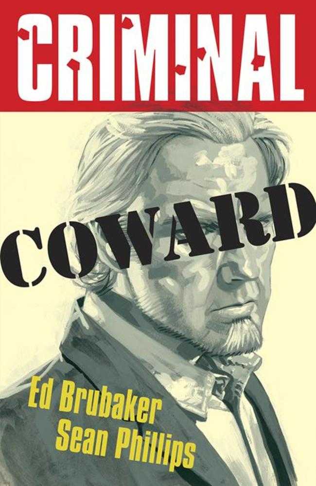 Criminal TPB Volume 01 Coward New Edition Mature