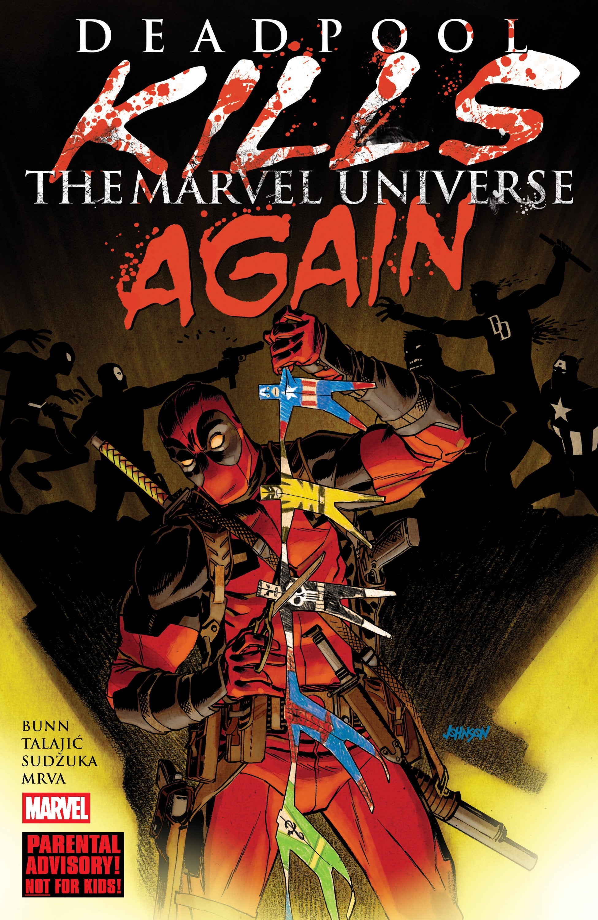 DEADPOOL KILLS THE MARVEL UNIVERSE AGAIN 2025 NEW PRINTING TP