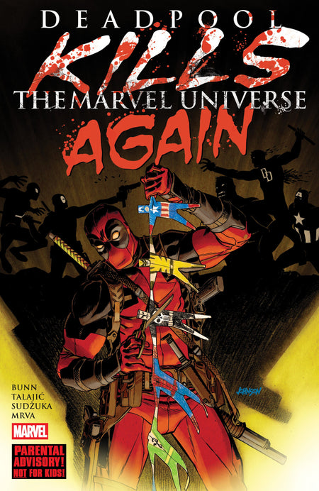 DEADPOOL KILLS THE MARVEL UNIVERSE AGAIN 2025 NEW PRINTING TP
