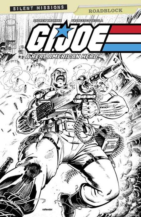 G.I. Joe A Real American Hero Roadblock #1 One Shot CVR C 1:10 Andrew Krahnke Black & White Variant 04/23/25