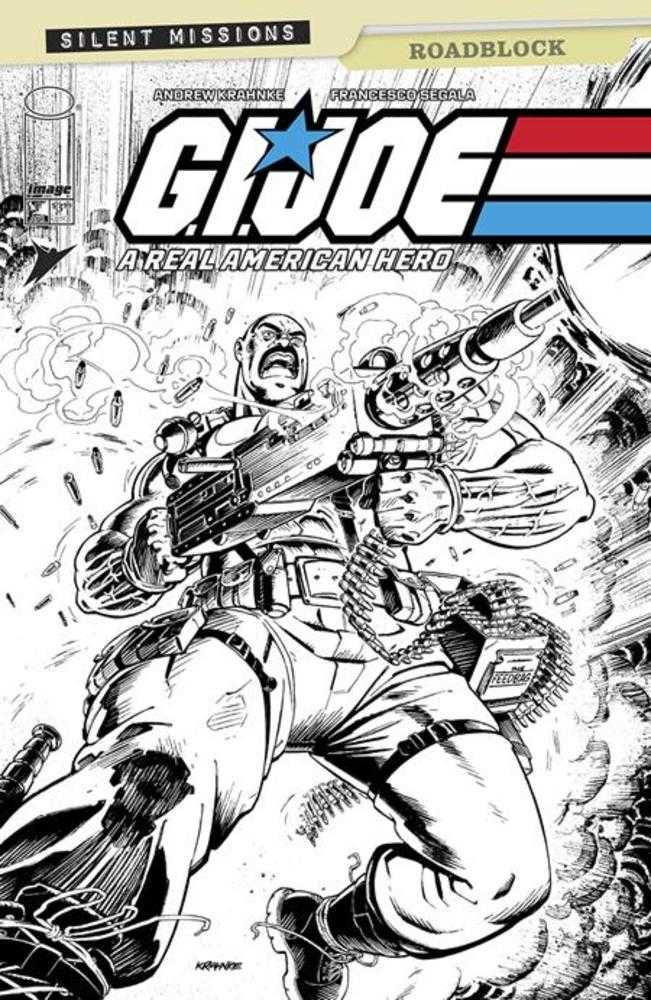 G.I. Joe A Real American Hero Roadblock #1 One Shot CVR C 1:10 Andrew Krahnke Black & White Variant 04/23/25