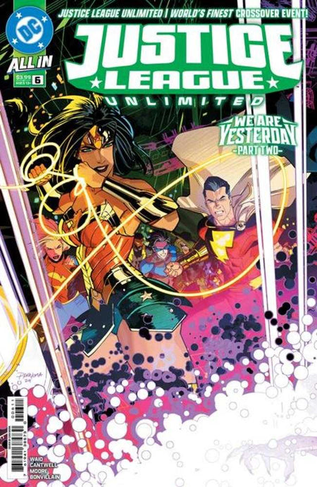 Justice League Unlimited #6 CVR A Dan Mora Connecting We Are Yesterday 04/23/25
