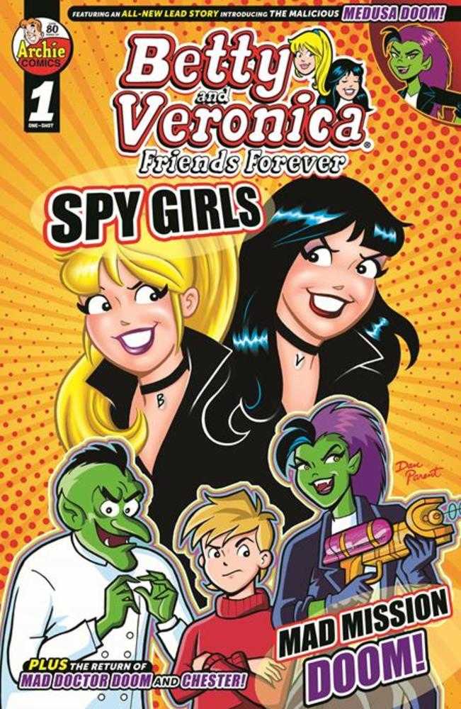 Betty & Veronica Friends Forever Spy Girls One Shot CVR A Dan Parent & Rasario Pena 05/14/25