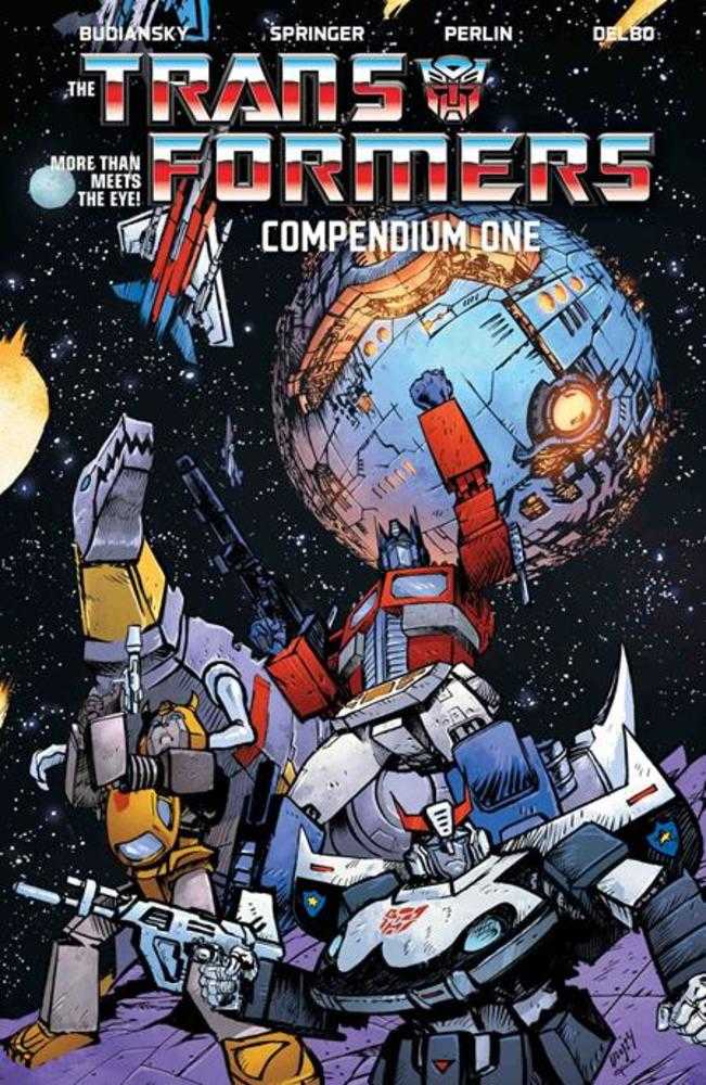Transformers Compendium TPB Volume 01 Daniel Warren Johnson & Mike Spicer Cover 05/28/25