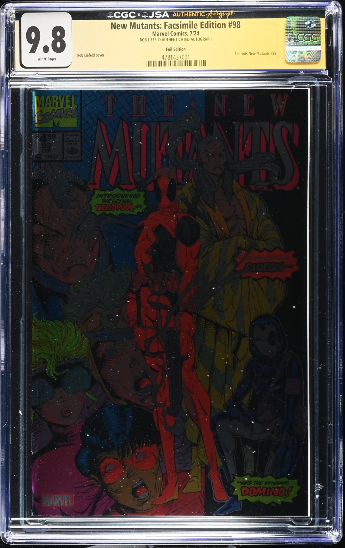CGC 9.8 New Mutants Facsimile Edition #98 Foil SIGNED BY ROB LIEFELD