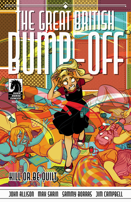 Great British Bump-Off: Kill Or Be Quilt #3 CVR A Max Sarin 06/18/25