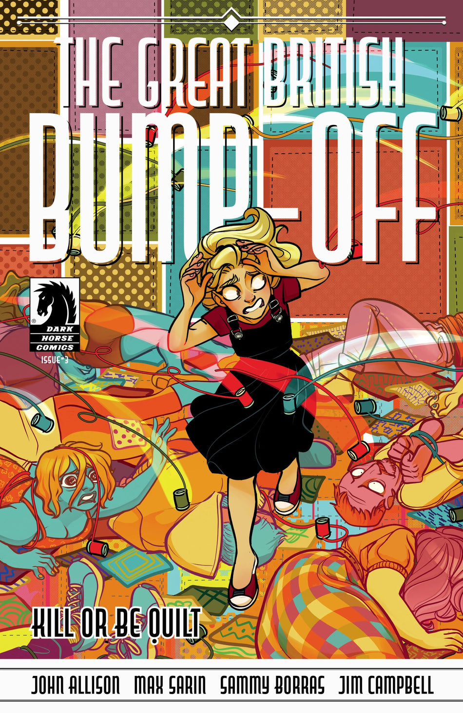 Great British Bump-Off: Kill Or Be Quilt #3 CVR A Max Sarin 06/18/25