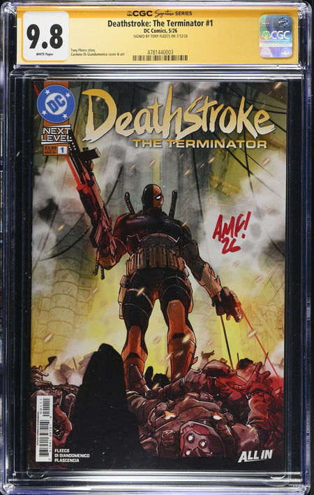 CGC 9.8 Deathstroke The Terminator #1 Giandomenico Variant SIGNED by Tony Fleecs Writer