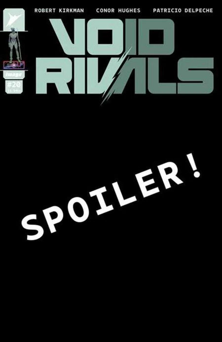 Void Rivals #20 CVR B Conor Hughes Variant 06/25/25
