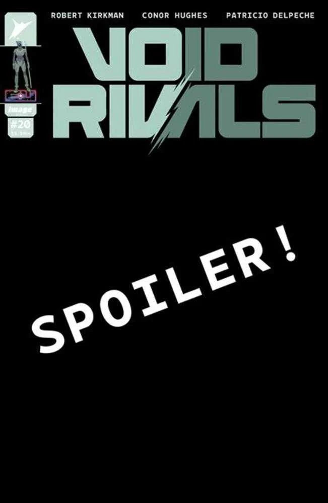 Void Rivals #20 CVR B Conor Hughes Variant 06/25/25