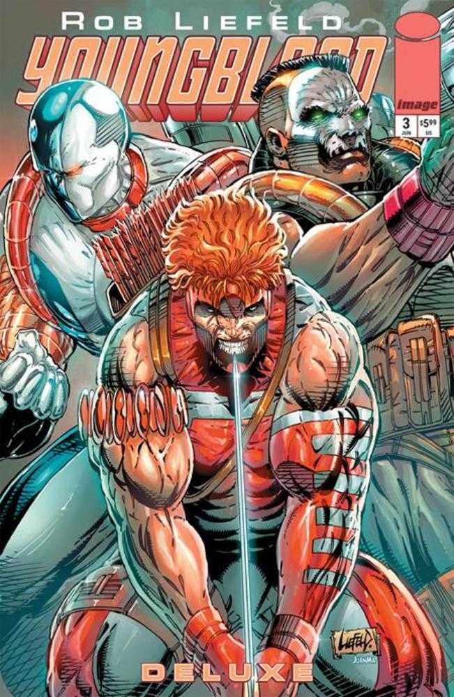 Youngblood Deluxe #3 CVR B Rob Liefeld Foil Variant 06/18/25