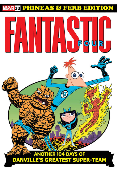 Fantastic Four #33 Dan Povenmire Phineas And Ferb Variant [Doom] 06/25/25
