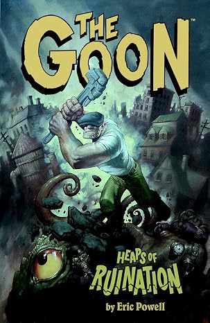 The Goon Heaps of Ruination