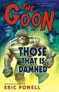 The Goon Those that is Damned