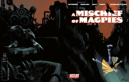 A MISCHIEF OF MAGPIES #2 CVR D RAFAEL ALBUQUERQUE 10 COPY VAR