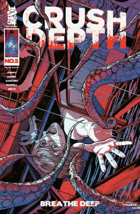 Crush Depth #5 07/30/25 (Of 5)