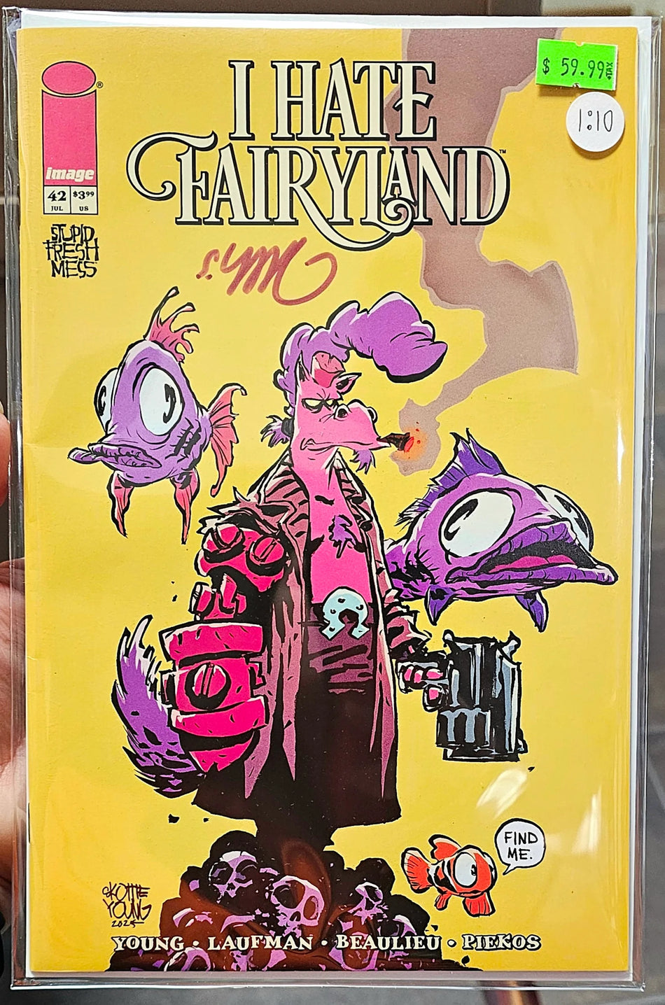 I Hate Fairyland #42 CVR C 1:10 Skottie Young Variant 07/09/25 SIGNED w/ COA!
