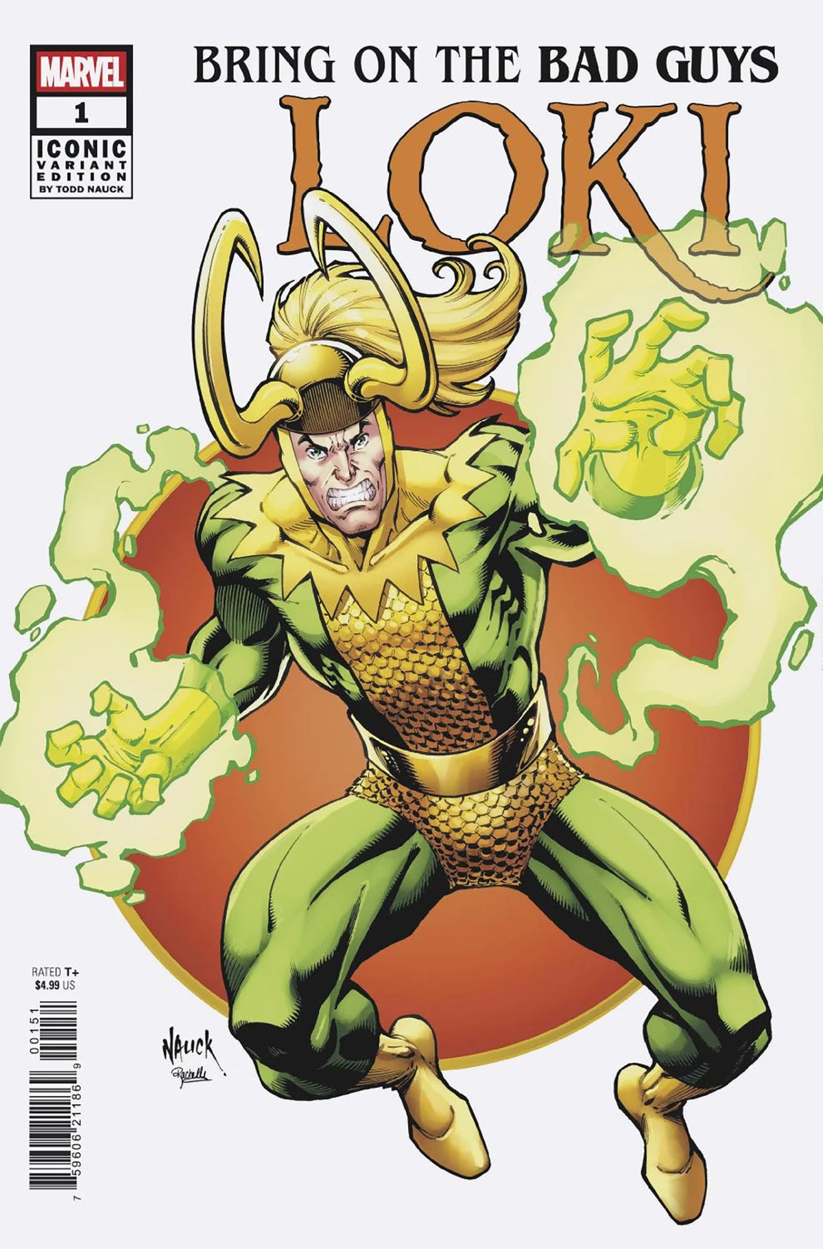 Bring On the Bad Guys: Loki #1 Todd Nauck Iconic Variant 07/30/25