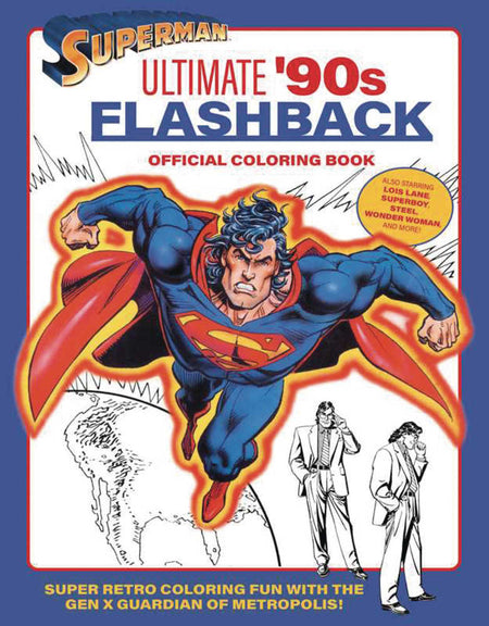 Superman Ultimate 90 S Flashback Coloring Book TPB 05/06/26