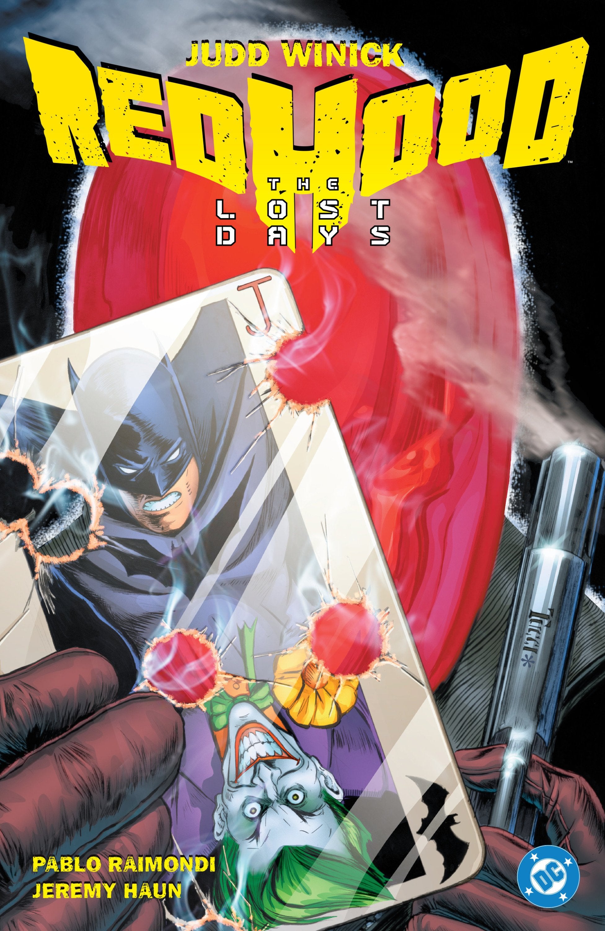 BATMAN RED HOOD - THE LOST DAYS 2025 EDITION TP