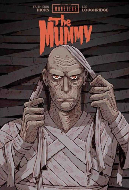 Universal Monsters the Mummy Hardcover Faith Erin Hicks & Lee Loughridge CVR 03/25/26